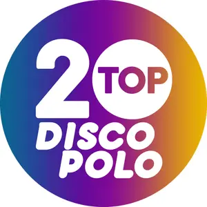 OpenFM - トップ 20 ディスコ ポロ